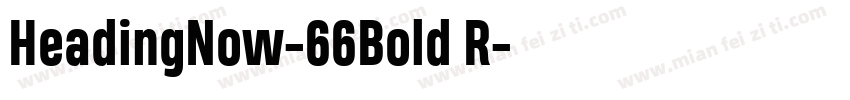 HeadingNow-66Bold R字体转换